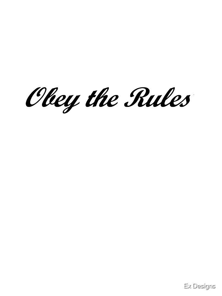 obey-the-rules-canvas-print-for-sale-by-delmo-redbubble