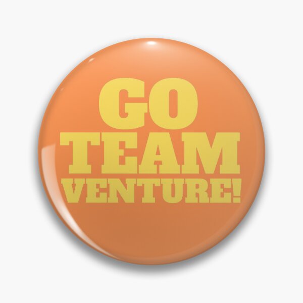 Artikelvorschau, Venture Bros. - Gehen Sie Team Venture! Slogan drucken entworfen und verkauft von nerdymerchstore.