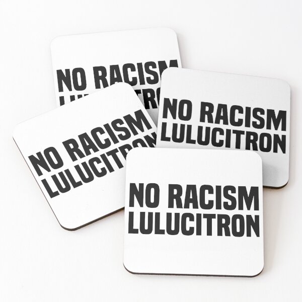 Item preview, No Racism Lulucitron  designed and sold by kader85.