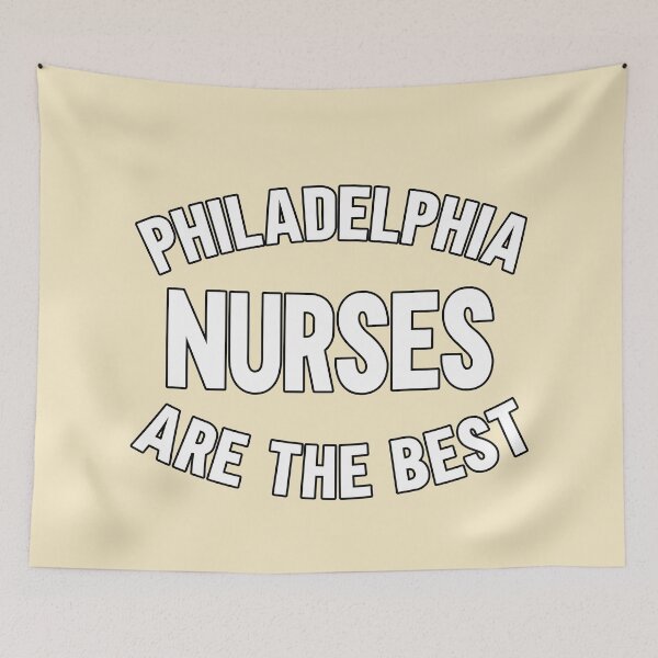 Item preview, Philadelphia Nurses are the Best designed and sold by LazyMillenial.