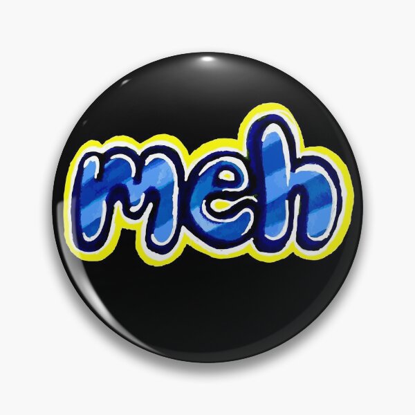 Item preview, meh designed and sold by SarcasticWords.