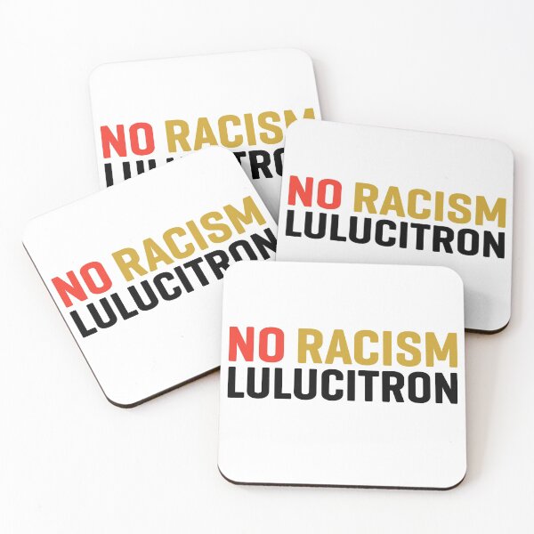 Item preview, No Racism Lulucitron  designed and sold by kader85.
