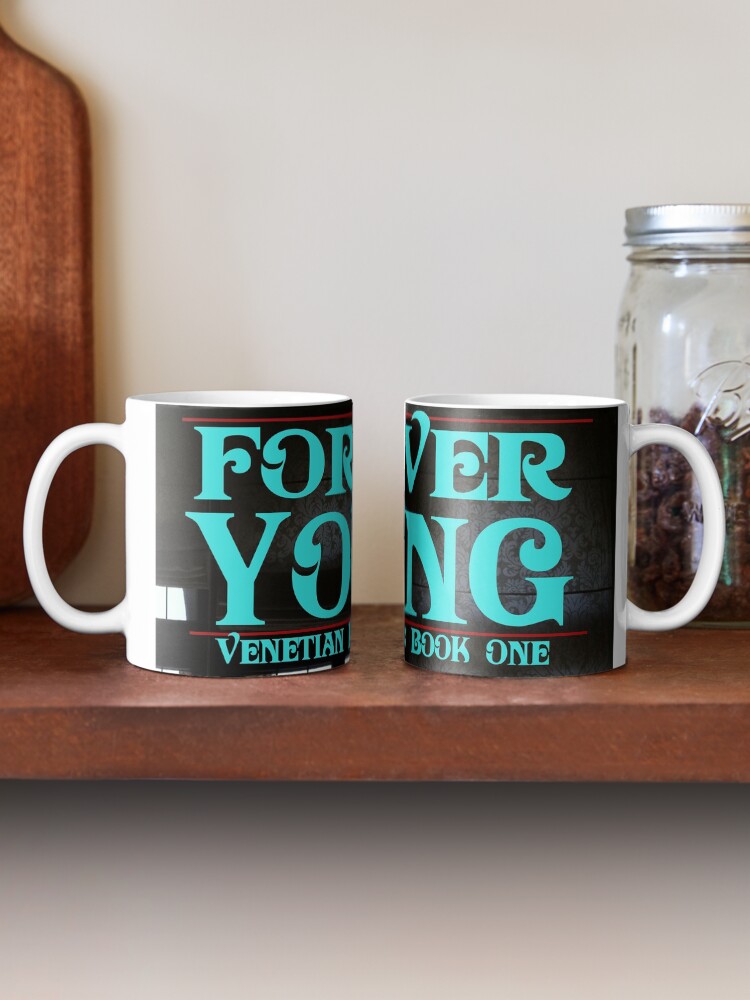 Thumbnail 2 of 6, Coffee Mug, Forever Young designed and sold by moonbug.