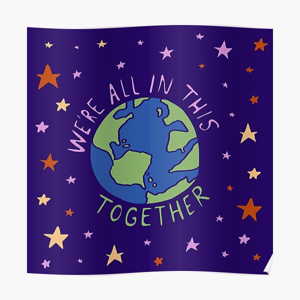 We're All In This Together Poster