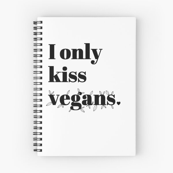 Item preview, I only kiss vegans. designed and sold by brigach.