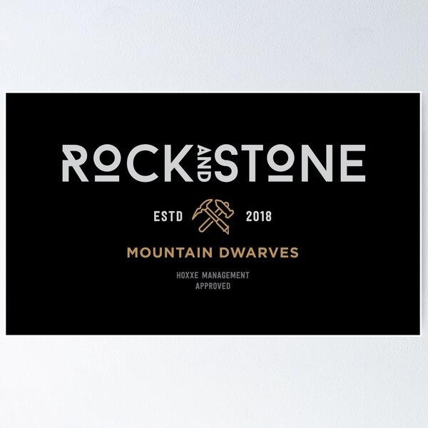 Item preview, Deep Rock Galactic Rock and Stone White designed and sold by tjlarson2k.
