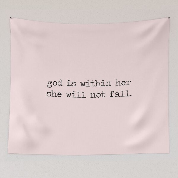 Item preview, god is within her, she will not fall designed and sold by Victoria R.