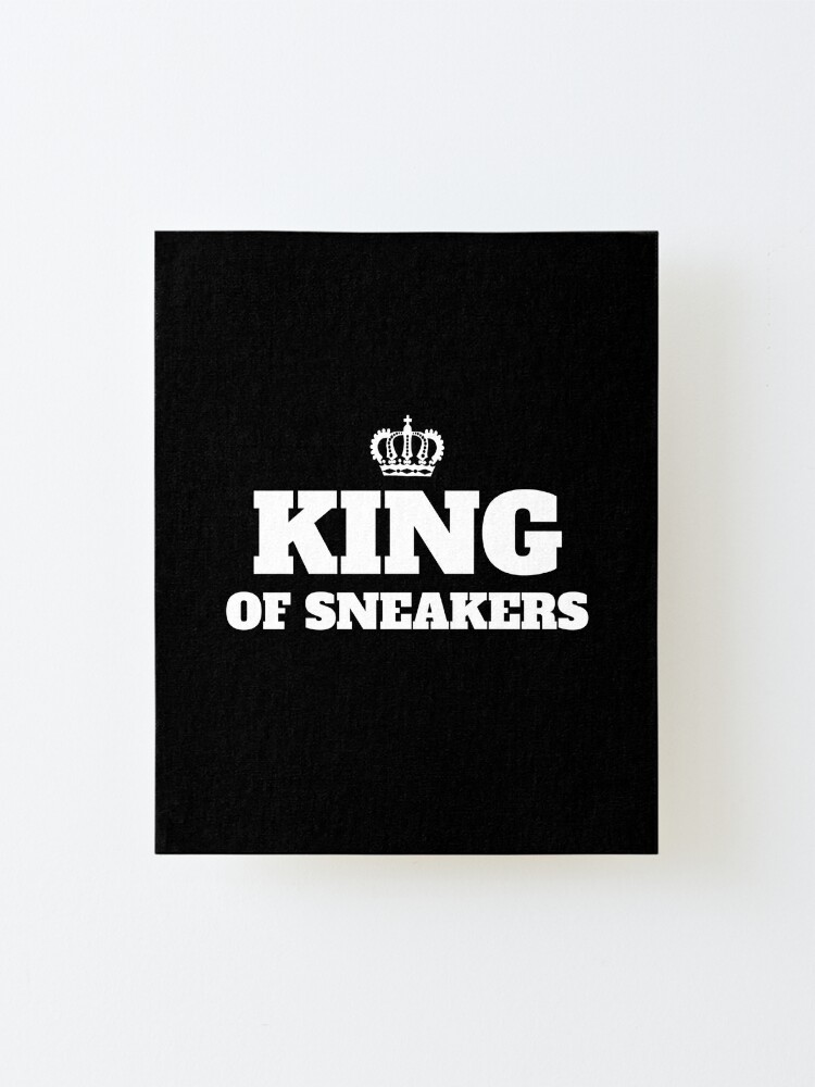 king of sneakers