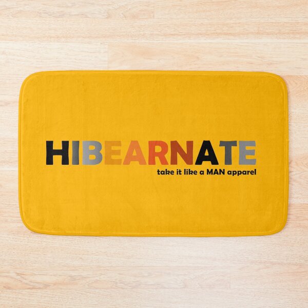Item preview, HIBEARNATE designed and sold by takeitlikeaMAN.