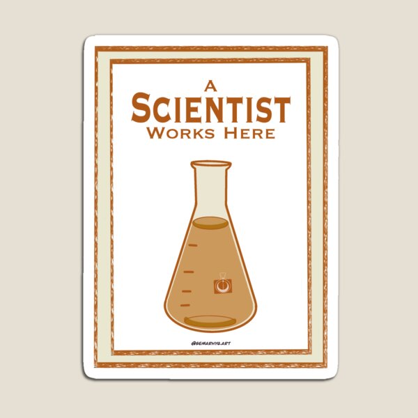 Scientist (Works Here) Magnet