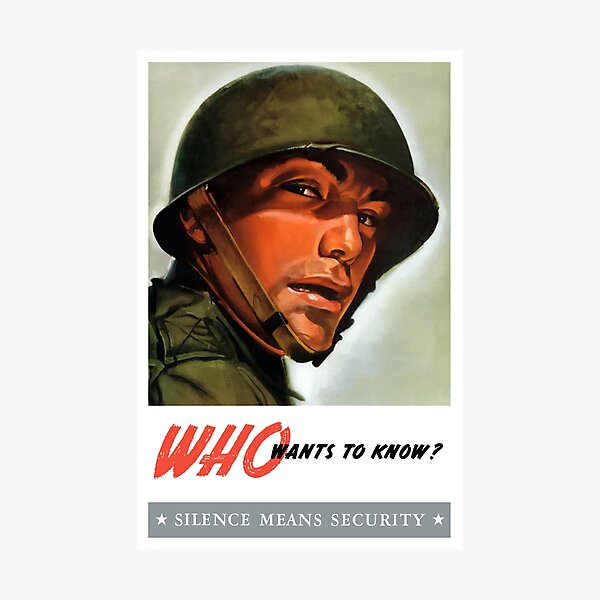 Item preview, Who wants to know? Silence Means Security - WWII designed and sold by warishellstore.