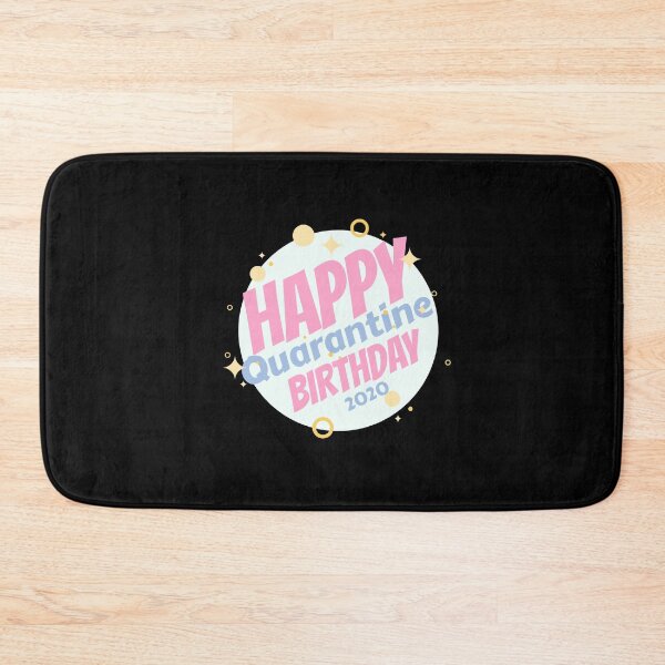 Item preview, happy quarantine birthday 2020 designed and sold by NovaTees.