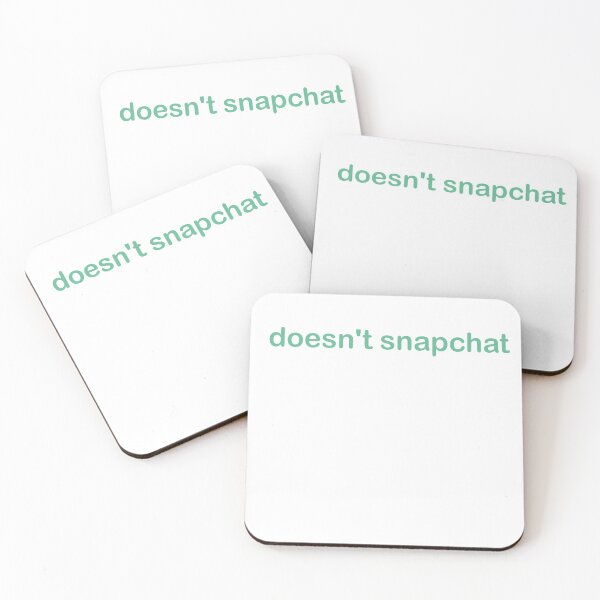 Item preview, Doesn't Snapchat - CoolGirlTeez designed and sold by CoolGirlTeez.