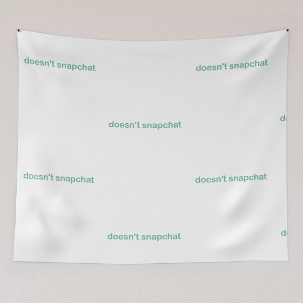 Item preview, Doesn't Snapchat - CoolGirlTeez designed and sold by CoolGirlTeez.