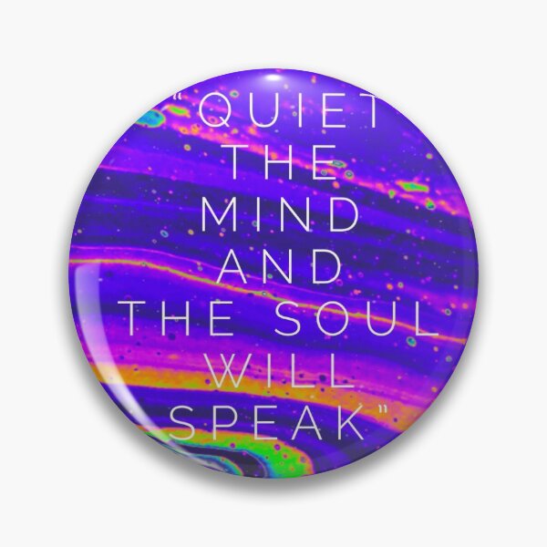 Item preview, Quiet the mind and the soul will speak designed and sold by TrickiNikkiArt.