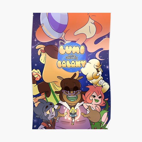 Lumi and the Great Big Galaxy Poster Poster