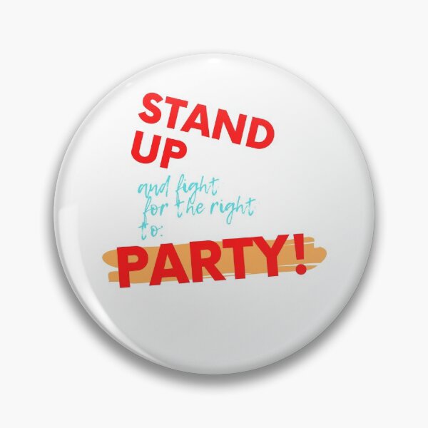 Item preview, STAND UP FOR THE RIGHT TO PARTY! Cotton Tee designed and sold by RBOJCK.