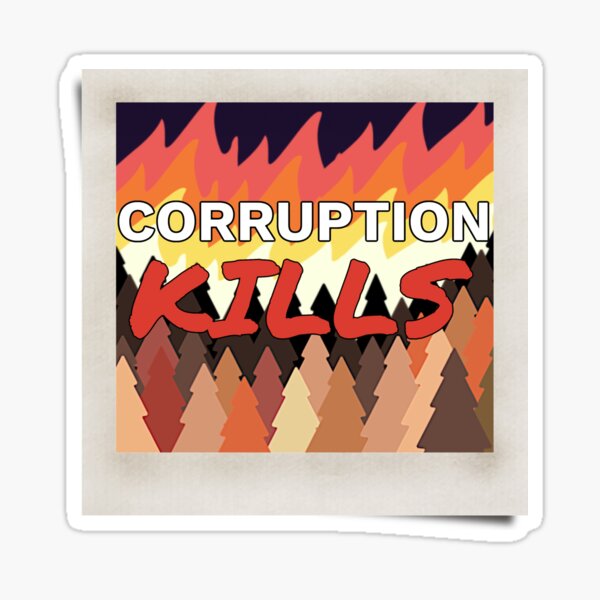 Vista previa del artículo con la obra «La corrupción mata», diseñado y vendido por AlphaResistance.