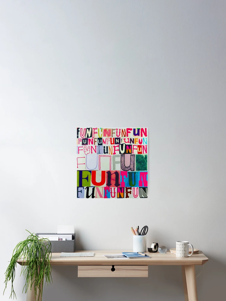 Thumbnail 2 of 3, Poster, The Most Fun designed and sold by DesignwithKB.