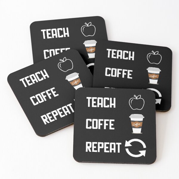 Item preview, Teach Coffe Repeat designed and sold by Merch By ika.