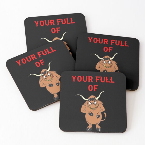 Item preview, Your full of bull designed and sold by Pennylanemerch.