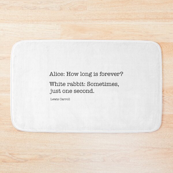 Item preview,  How long is forever? White Rabbit designed and sold by corbrand.