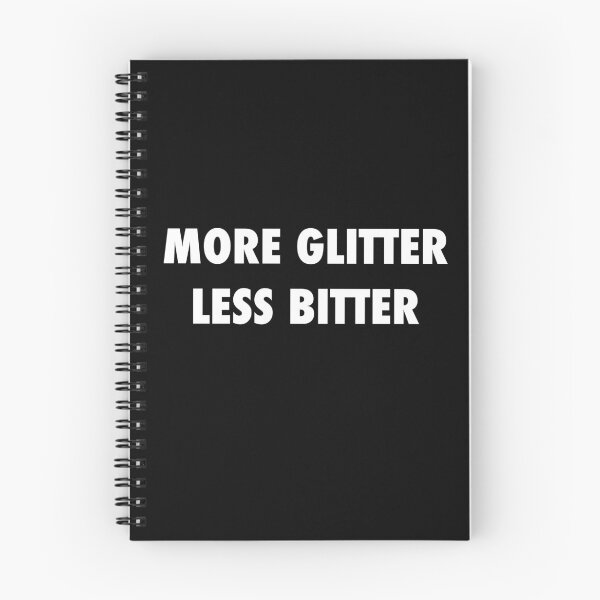 Item preview, More Glitter Less Bitter Womens t shirt, trending t shirt, mom t shirt, funny t shirt designed and sold by SLV7R.