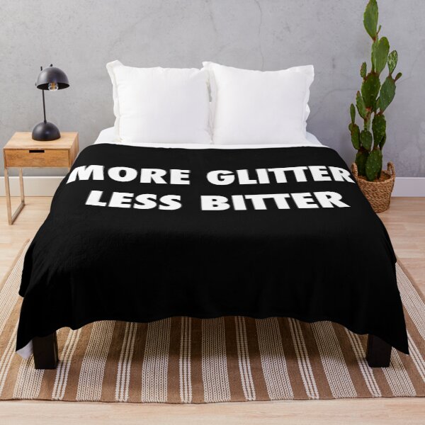 Item preview, More Glitter Less Bitter Womens t shirt, trending t shirt, mom t shirt, funny t shirt designed and sold by SLV7R.
