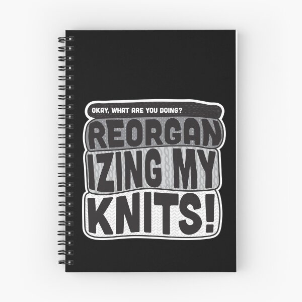 Item preview, Okay, what are you doing? REORGANIZING MY KNITS! David Rose on Schitt's Creek to Alexis Rose. designed and sold by The-Goods.