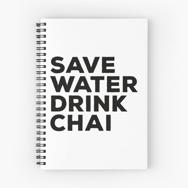 Item preview, Save Water Drink Chai designed and sold by teesaurus.