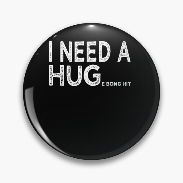Item preview, I Need A HUGe Bong Hit Smoker Design designed and sold by gvcepts.