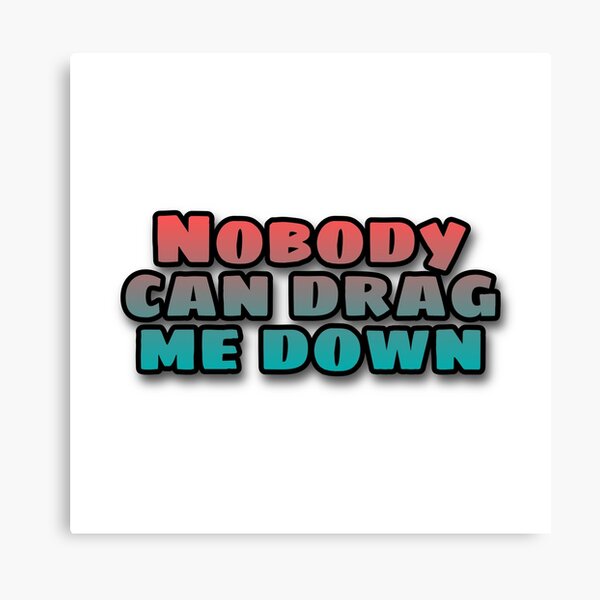 download drag me down