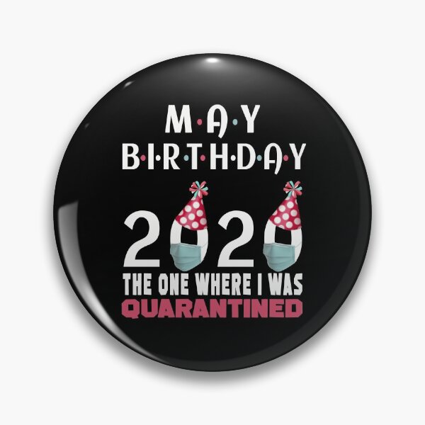 Item preview, May Birthday 2020 The One Where I'm Quarantined Quote Funny Social Distancing Birthday Gift Idea  designed and sold by AnimaLovers.