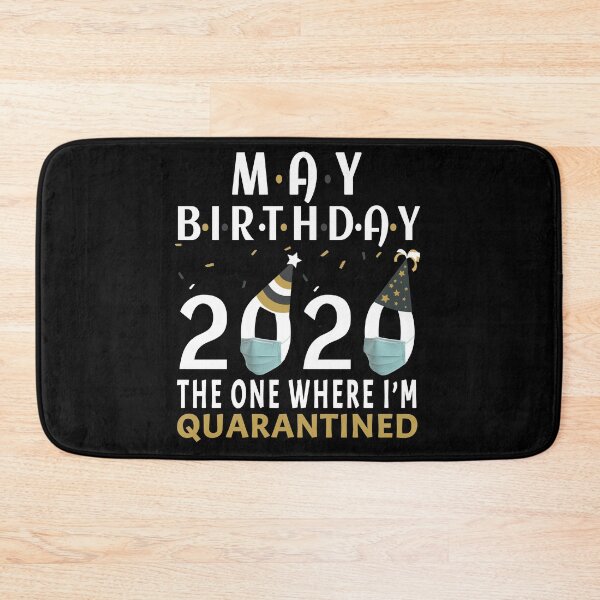 Item preview, May Birthday 2020 The One Where I'm Quarantined Quote Funny Social Distancing Birthday Gift Idea  designed and sold by AnimaLovers.