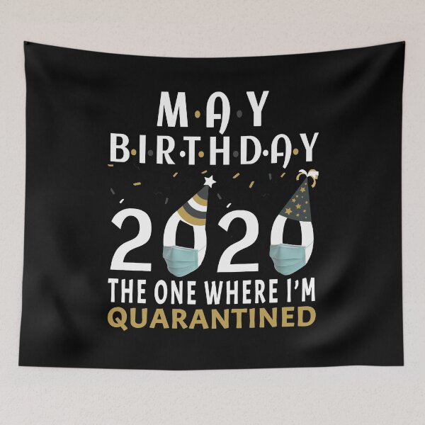 Item preview, May Birthday 2020 The One Where I'm Quarantined Quote Funny Social Distancing Birthday Gift Idea  designed and sold by AnimaLovers.