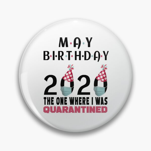 Item preview, May Birthday 2020 The One Where I'm Quarantined Quote Funny Social Distancing Birthday Gift Idea  designed and sold by AnimaLovers.