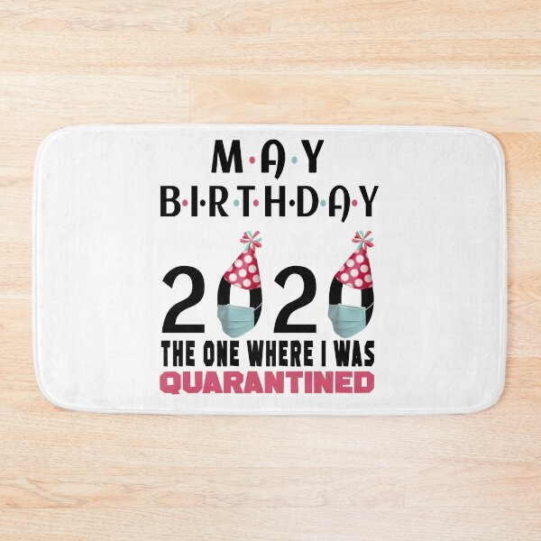 Item preview, May Birthday 2020 The One Where I'm Quarantined Quote Funny Social Distancing Birthday Gift Idea  designed and sold by AnimaLovers.