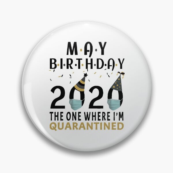 Item preview, May Birthday 2020 The One Where I'm Quarantined Quote Funny Social Distancing Birthday Gift Idea  designed and sold by AnimaLovers.