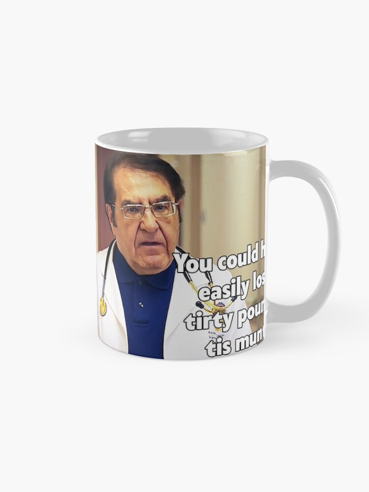 Dr. Now Mug, Dr. Nowzaradan, Dr. Now gift