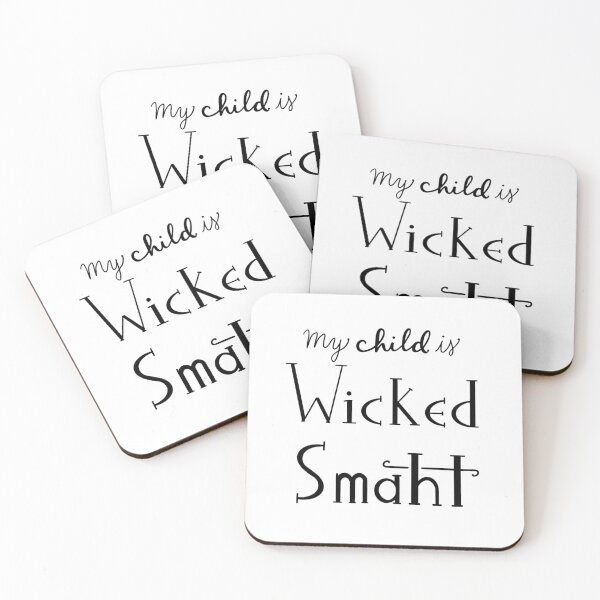 Item preview, My Child is Wicked Smaht designed and sold by NottingHill.