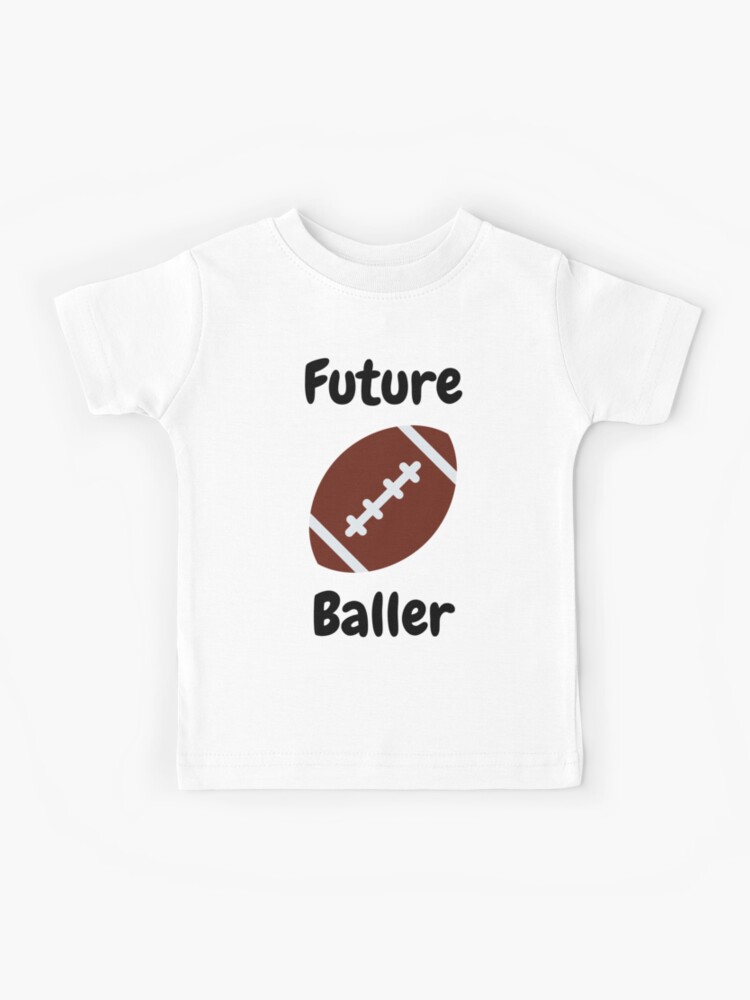 Future Baller (American Football) - Baby Onesie and Toddler Clothing Kids  T-Shirt for Sale by OnesiePlus