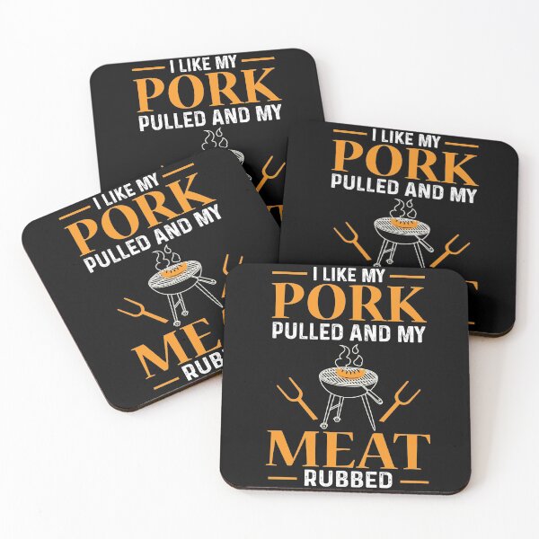 Item preview, I Like My Pork Pulled and My Meat Rubbed BBQ designed and sold by AndApArt.