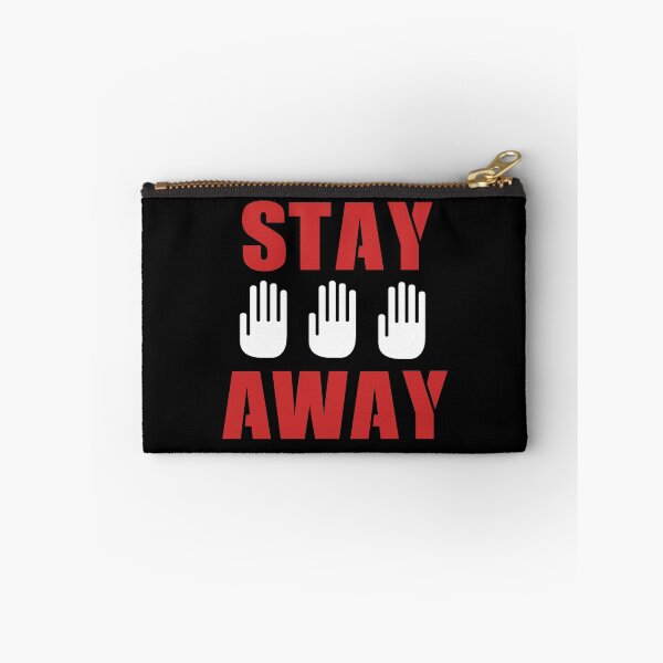 Item preview, Stay Away designed and sold by basitcv.