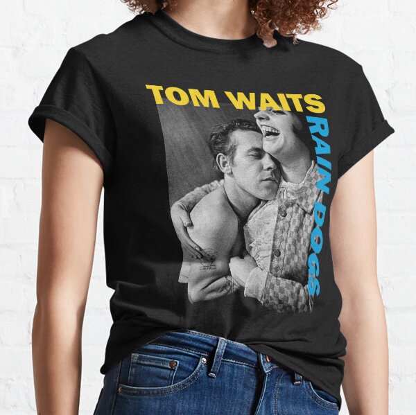 Tom Waits Rain Dogs Shirt, Sticker, Poster, Hoodie, Mask Classic T-Shirt