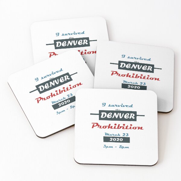Item preview, I survived the Denver prohibition design designed and sold by Juaco.