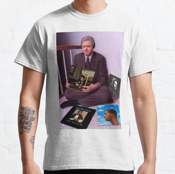 Bill Clinton Drake Classic T-Shirt