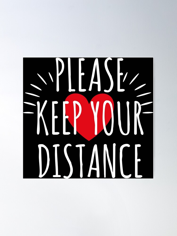 04 Please keep your distance | Poster