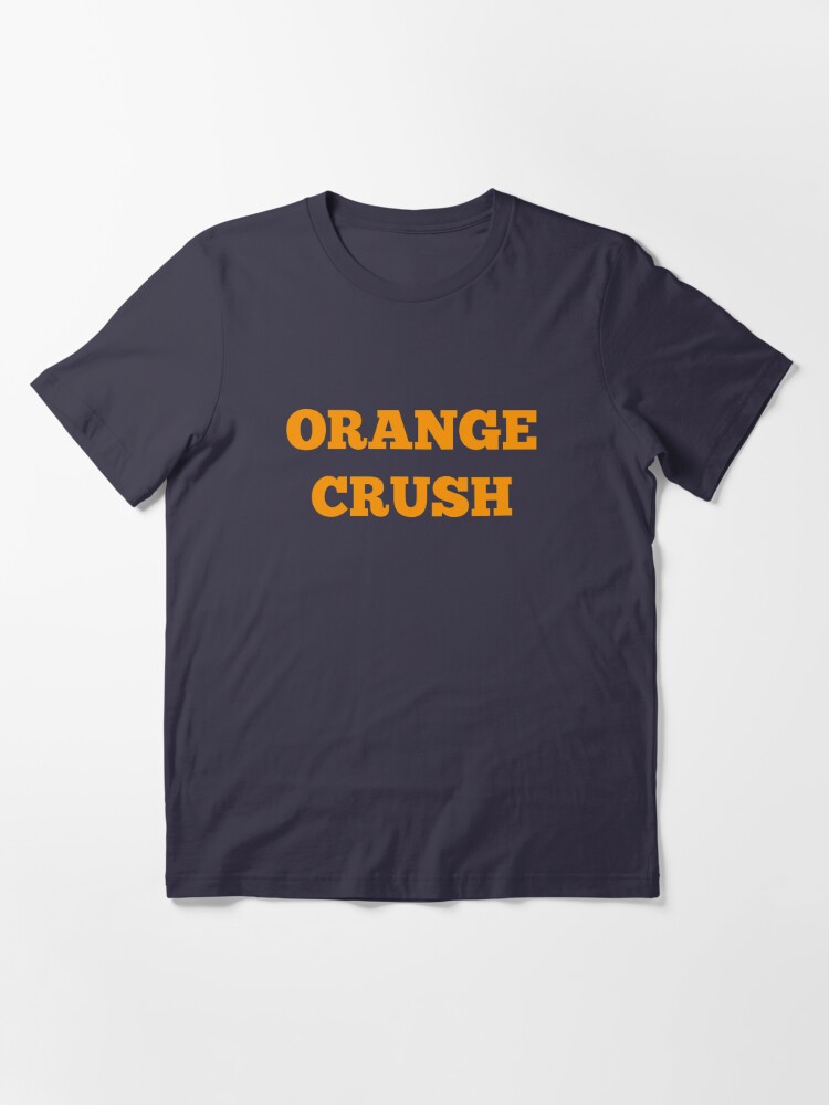 Orange Crush Essential T-Shirt for Sale by CasualBiscuits