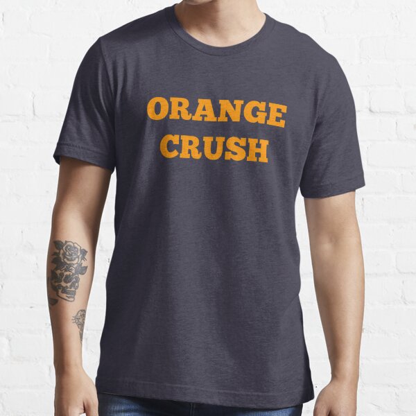 Orange Crush Essential T-Shirt for Sale by nyah14