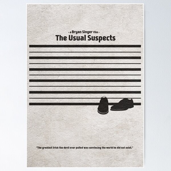 I'm Keyser Soze - The Usual Suspects - Posters and Art Prints